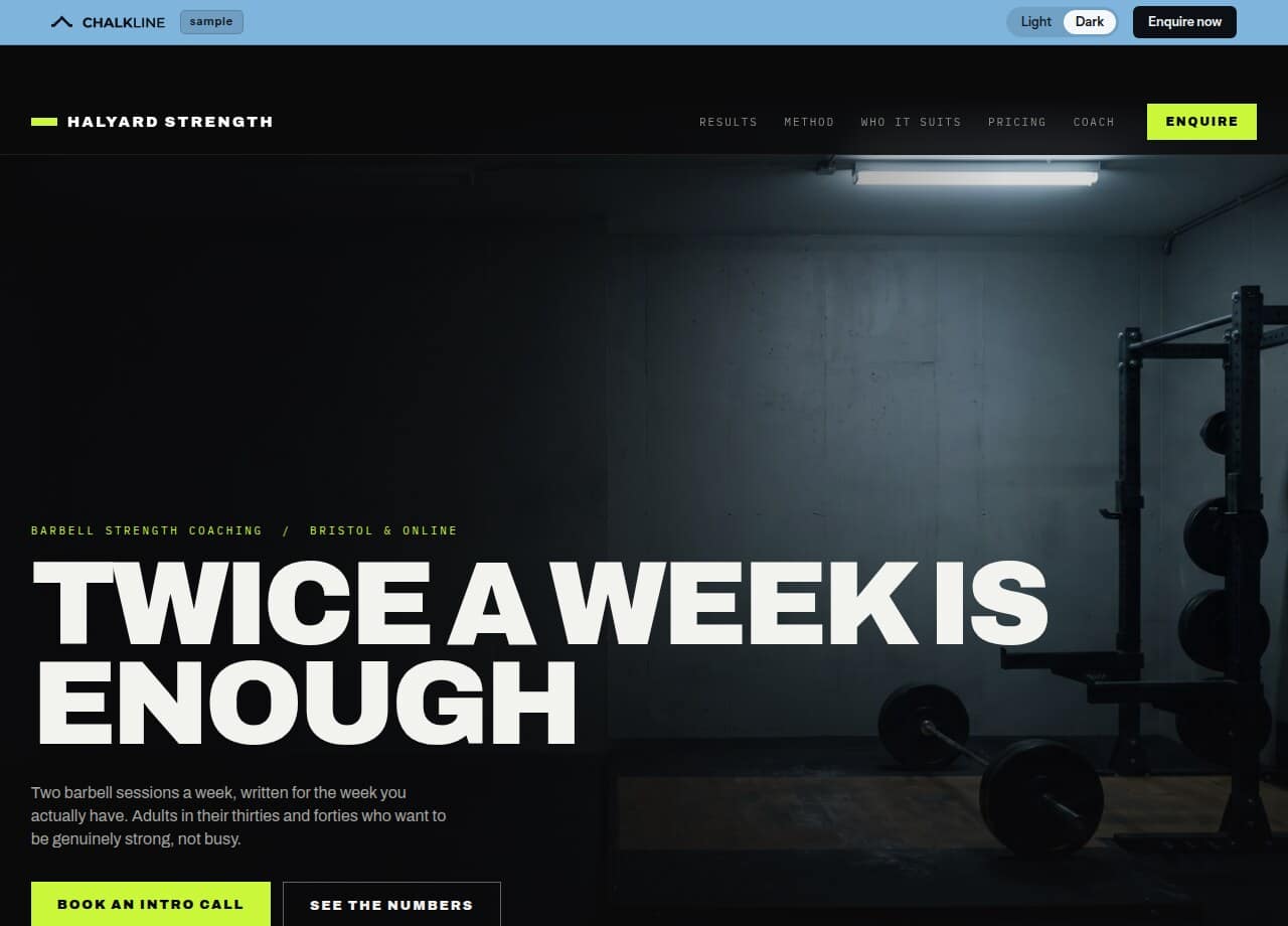 The Halyard Strength sample site: a near-black homepage with the headline 'Twice a week is enough' over a photograph of a barbell on a lifting platform.